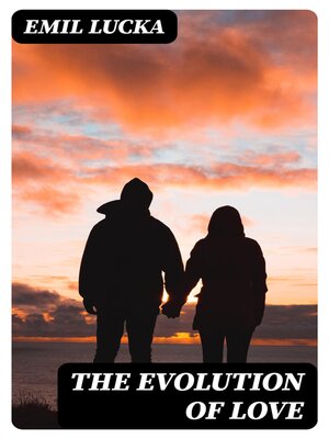 cover image of The Evolution of Love